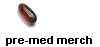 pre-med merch